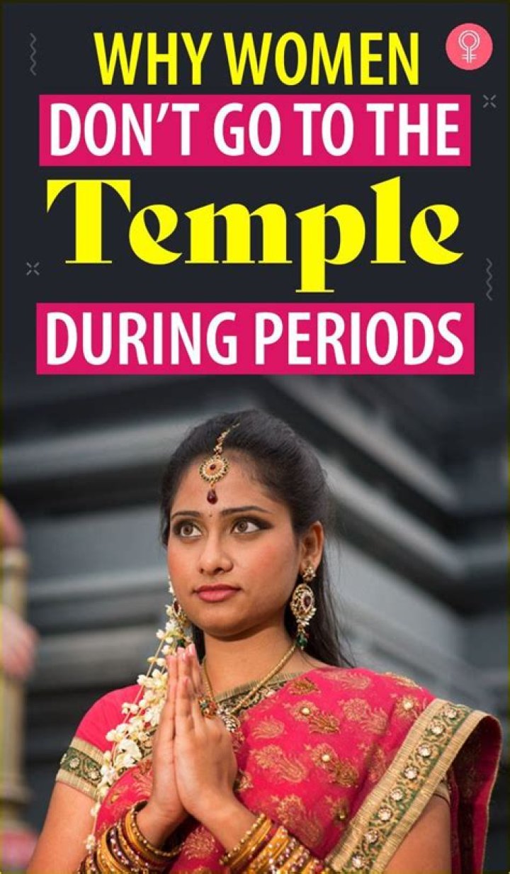 Can a woman go to temple during periods?