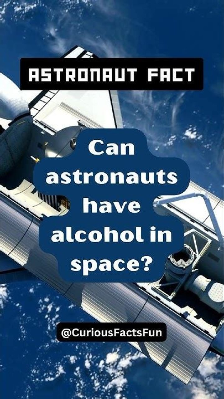 Can astronauts have alcohol in space?
