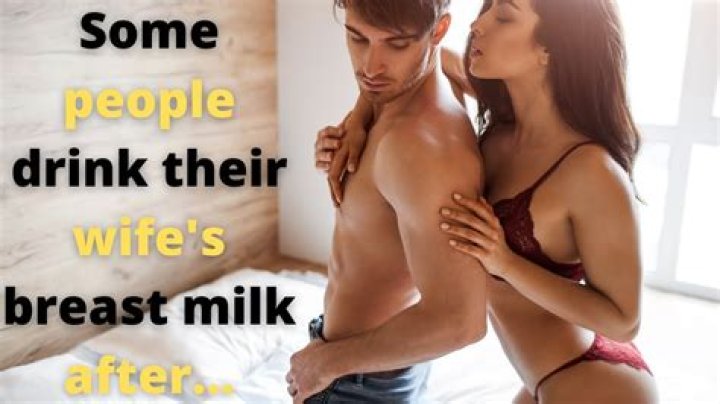 Can men drink breast milk?