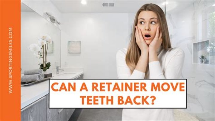 Can teeth move even with a retainer?