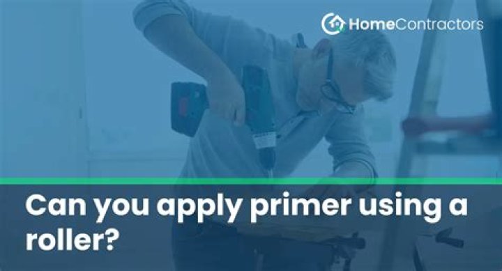 Can you apply primer with a roller?