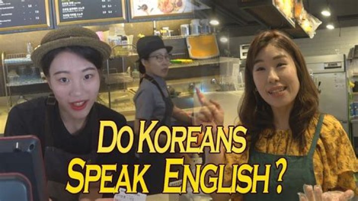 Does Korean speak English?