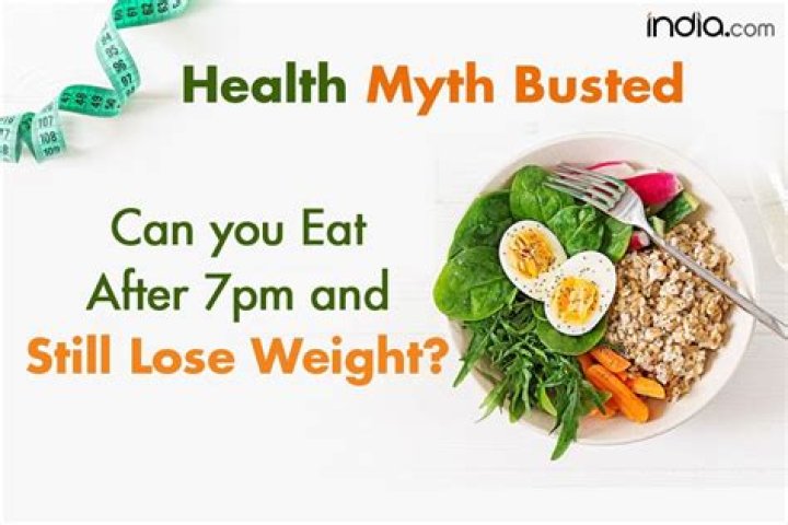 Does not eating after 7pm help lose weight?