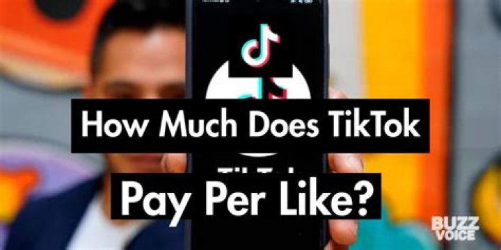 Does TikTok Pay Per like?