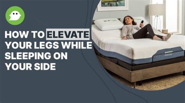 How can I elevate my legs in bed?