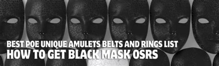 How do you get black mask Osrs?