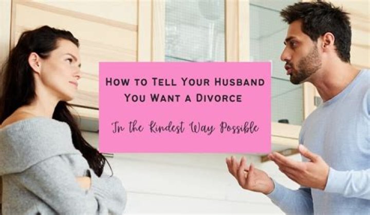 How do you tell a narcissist husband you want a divorce?