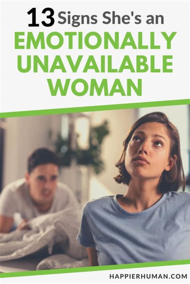 How do you tell if an emotionally unavailable woman likes you?