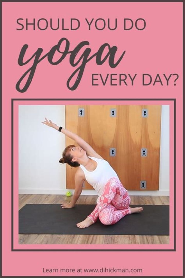How long should I do yoga each day?