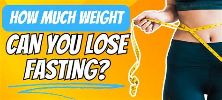 How much weight can you lose fasting for 48 hours?