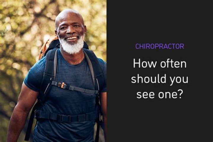 How often should you see a chiropractor?