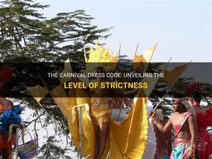 How strict is Carnival dress code?