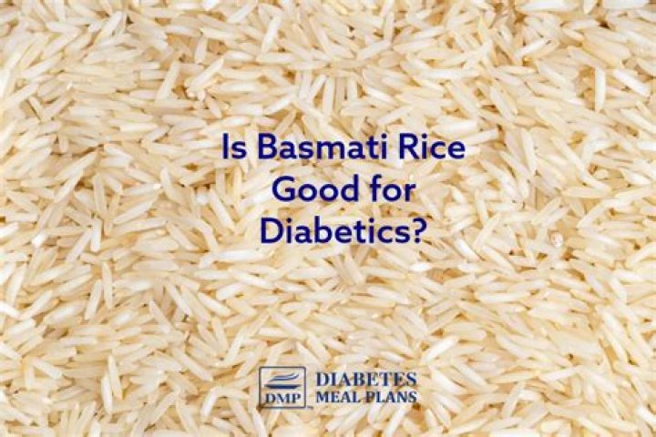 Is basmati rice good for diabetics?