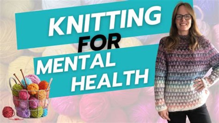 Is knitting good for mental health?
