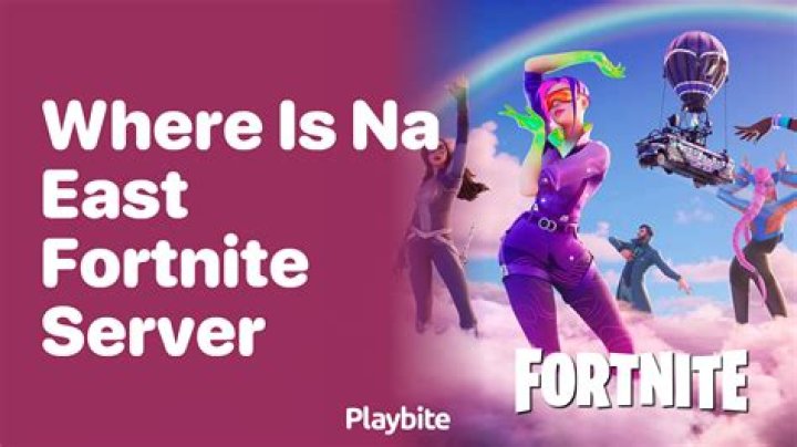 Is NA east or west easier Fortnite?