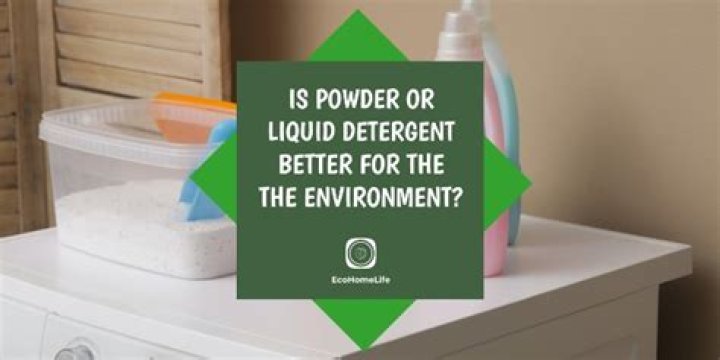 Is powder or liquid detergent better for the environment?