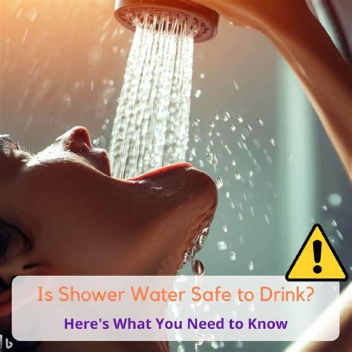 Is shower water safe to drink?