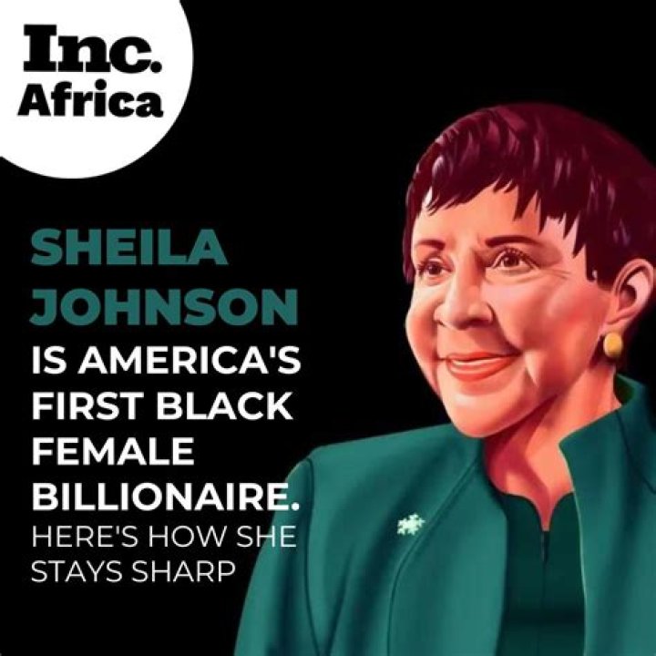 Was Sheila Johnson the first Black female billionaire?