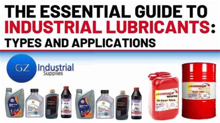 What are the different types of industrial lubricants?