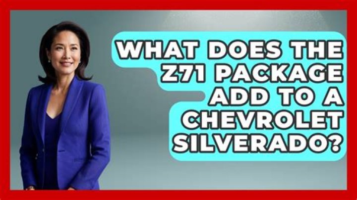 What does the Z71 package add?