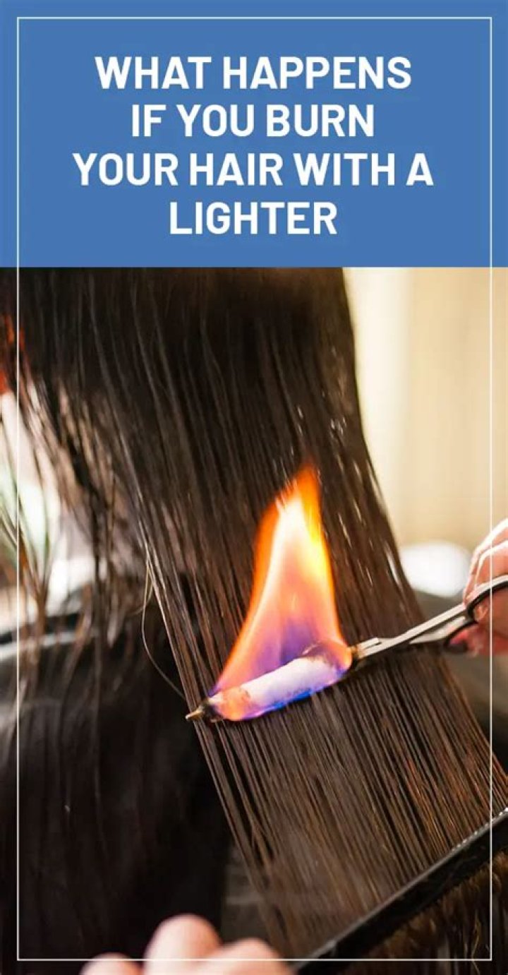 What happens if you burn your hair with a lighter?
