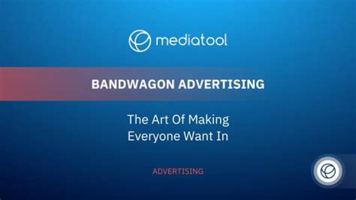 What is bandwagon advertisement?