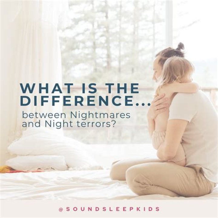 What is the difference between nightmares and night terrors?