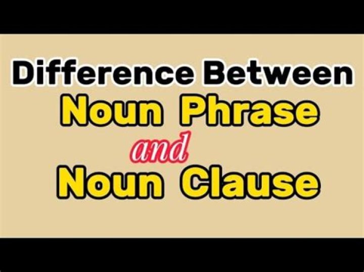What is the difference between noun and noun phrase?