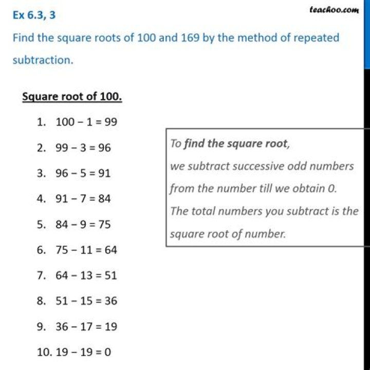 What is the square root of hundred find by the method of repeated subtraction?