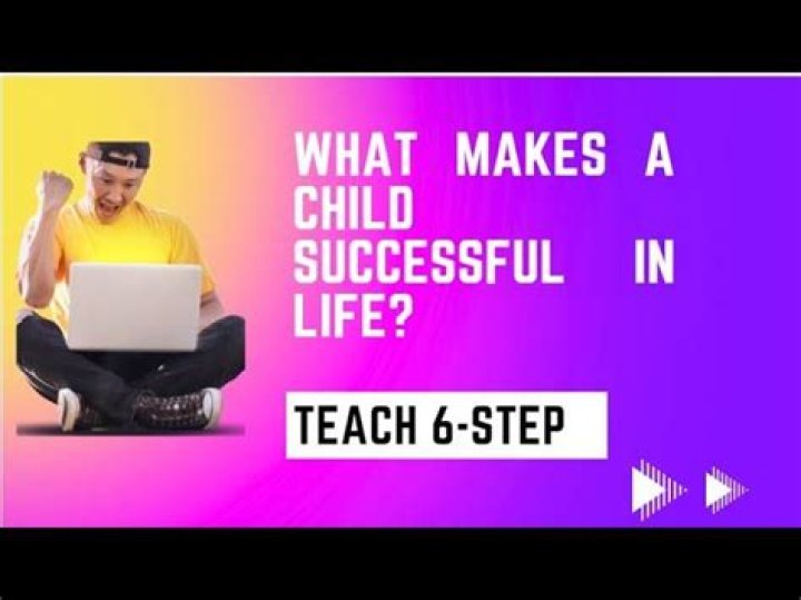 What makes a child successful in life?