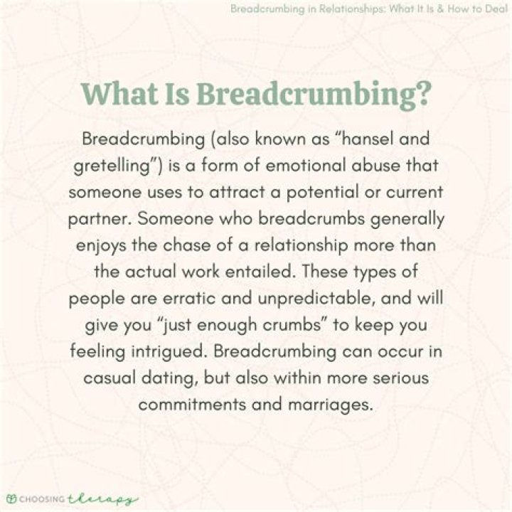 What to say to a guy who breadcrumbs you?
