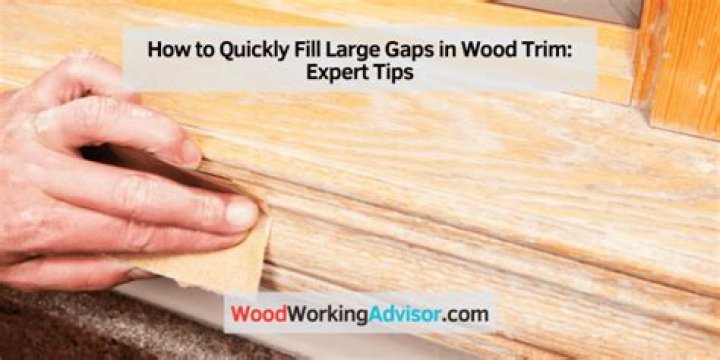 What to use to fill large gaps in wood?
