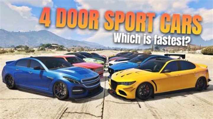 What's the fastest 4 door car in GTA 5?