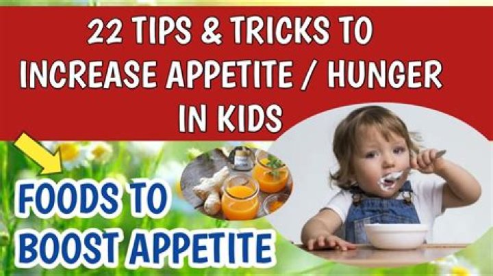 Which foods increase appetite?