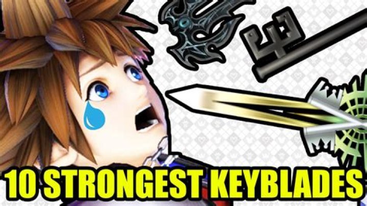 Which Keyblade is the strongest?