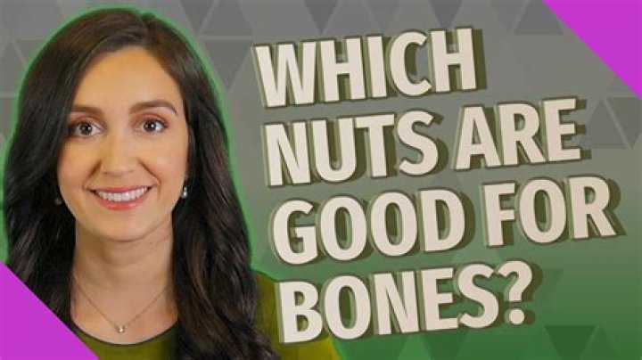 Which nuts are good for bones?