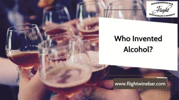 Who invented alcohol in the world?