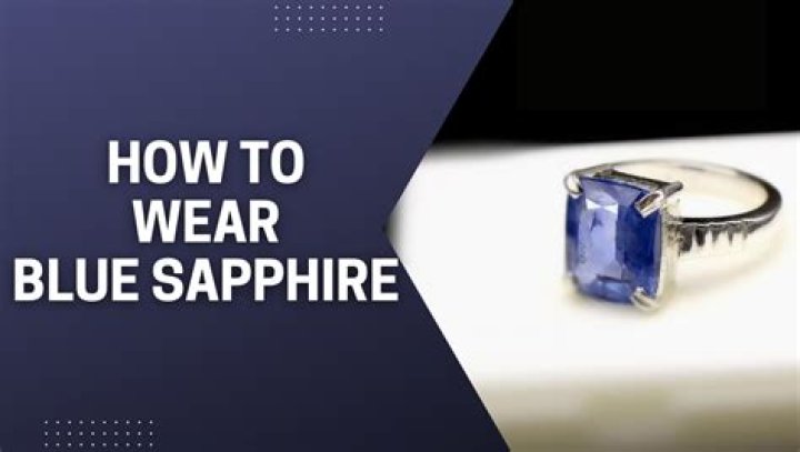 Who should wear a blue sapphire?