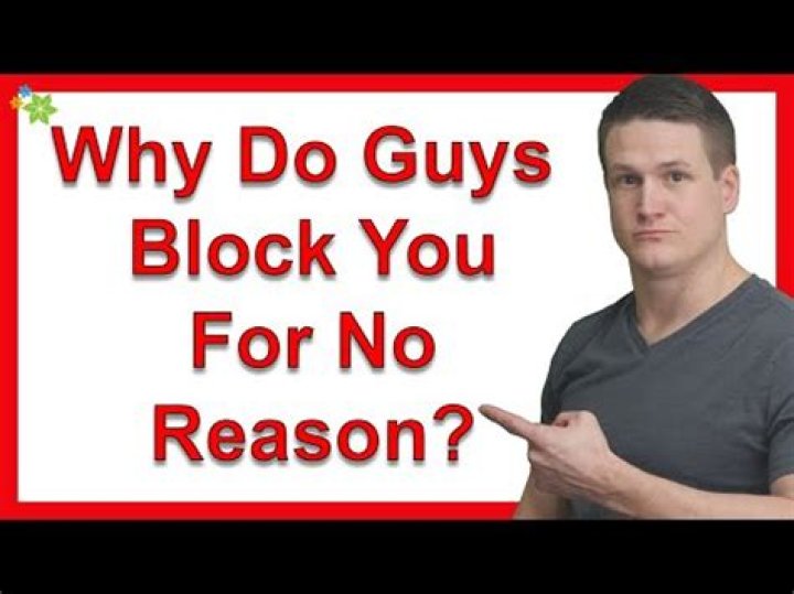 Why do guys block their ex?