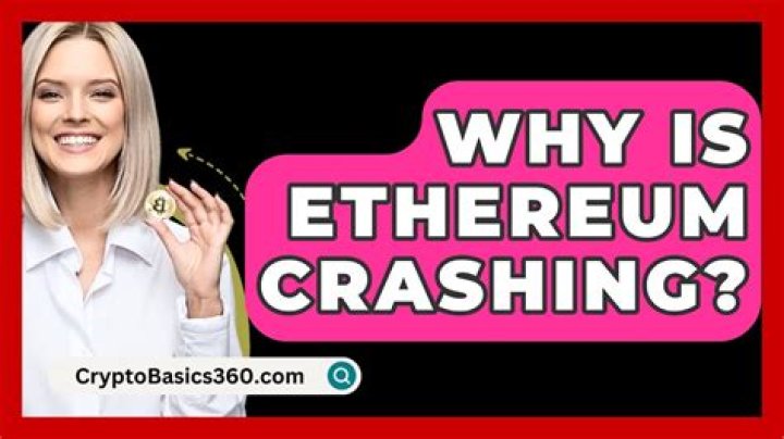 Why is Ethereum crashing?