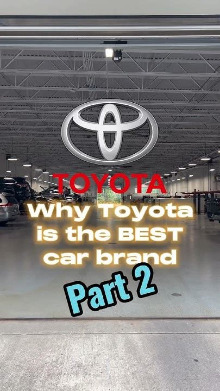 Why Toyota is the best?